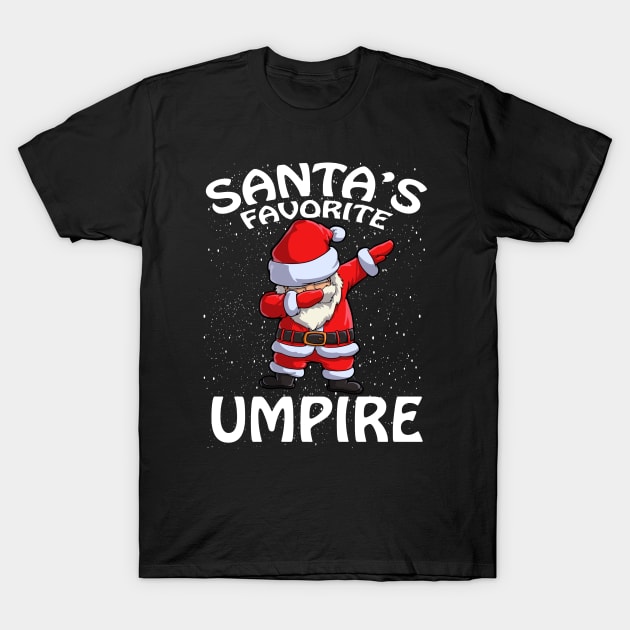 Santas Favorite Umpire Christmas T-Shirt by intelus